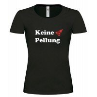 Keine Peilung - Girlie Shirt (schwarz)