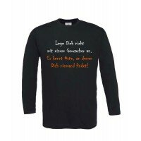 Lege Dich nicht ... - Longsleeve (schwarz)