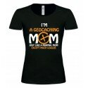 T-Shirt Geocaching Mom - Girlie Shirt