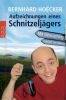 Aufzeichnungen eines Schnitzeljgers (Buch) - Bernhard Hoecker