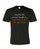 Lege Dich nicht ..., T-Shirt (schwarz)